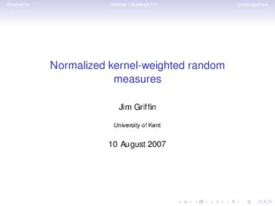 Normalized kernel-weighted random measures