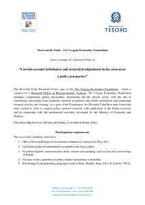Osservatorio Faini - Tor Vergata Economics Foundation issues a vacancy for a Research Fellow in “Current account imbalances and structural adjustment in the euro area: a policy perspective”