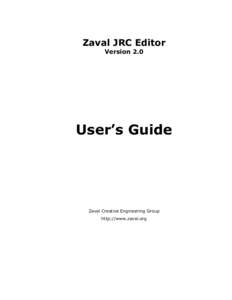 Zaval JRC Editor Version 2.0 User’s Guide  Zaval Creative Engineering Group