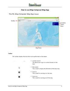 How to use Map Composer Map App The PG: Map Composer Map App Viewer Toolbar Available Layers