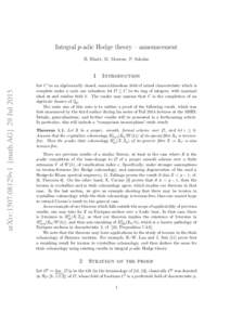 Integral p-adic Hodge theory – announcement B. Bhatt, M. Morrow, P. Scholze arXiv:1507.08129v1 [math.AG] 29 Jul