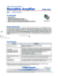 Ultra Linear Low Noise  Monolithic Amplifier 50Ω  PGA-103+