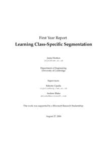 First Year Report  Learning Class-Specific Segmentation Jamie Shotton 