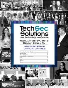 February 26-27, 2018 Delray Beach, FL SPONSORSHIP OPPORTUNITIES About the TechSec Conference...........................................................2 Testimonials.......................................................