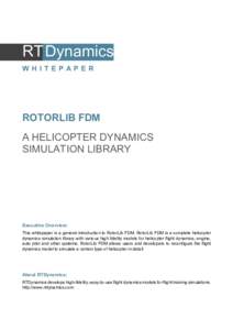 RT Dynamics WHITEPAPER ROTORLIB FDM A HELICOPTER DYNAMICS SIMULATION LIBRARY