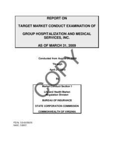 REPORT ON TARGET MARKET CONDUCT EXAMINATION OF GROUP HOSPITALIZATION AND MEDICAL SERVICES, INC. AS OF MARCH 31, 2009