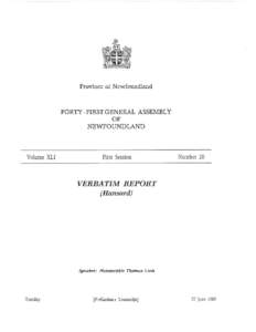 Province of Newfoundland  FORTY -FIRSTGENERAL ASSEMBLY OF NEWFOUNDLAND