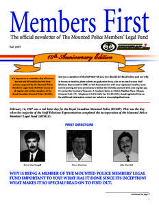 Members First The official newsletter of The Mounted Police Members’ Legal Fund Fall[removed]th Anniversary Edition
