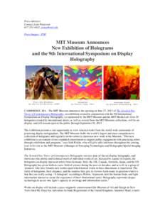 Press Advisory Contact Josie Patterson[removed], [removed] Press Images - PDF  MIT Museum Announces