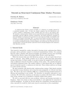 Journal of Artificial Intelligence Research–778  Submitted 04/14; publishedTutorial on Structured Continuous-Time Markov Processes Christian R. Shelton