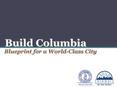 Build Columbia  Blueprint for a World-Class City 2