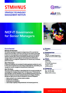 STMI@NUS STRATEGIC TECHNOLOGY MANAGEMENT INSTITUTE NICF-IT Governance for Senior Managers