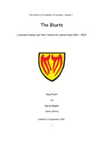 The History of the Manor of Lackham – Volume 1  The Bluets a baronial family and their historical connections 1066 – 1400  Tony Pratt