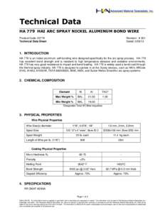 Technical Data HA 779 HAI ARC SPRAY NICKEL ALUMINUM BOND WIRE Product Code: 22779 Technical Data Sheet  Revision: # 001