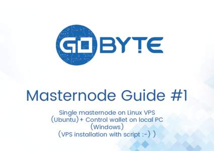 Masternode Guide #1 Single masternode on Linux VPS (Ubuntu)+ Control wallet on local PC (Windows) (VPS installation with script :-) )