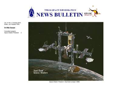 Vol. 41 No.1, October 2015 Editor: Jos Heyman FBIS In this issue: Cancelled projects: Space Station Freedom