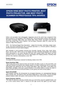 Epson Wins Best Photo Printer, Best Photo Projector, and Best Photo Scanner in Prestigious TIPA Awards