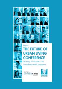 Report:  THE FUTURE OF URBAN LIVING CONFERENCE Thursday, 17 October 2013