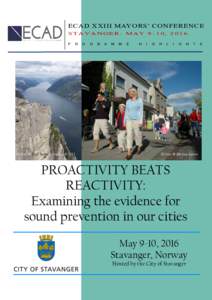 ECAD XXIII MAYORS’ CONFERENCE STAVANGER: MAY 9-10, 2016 P R