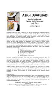 Publicity Contact: Kristin Casemore, , x3088  ASIAN DUMPLINGS Mastering Gyoza, Spring Rolls, Samosas, and More