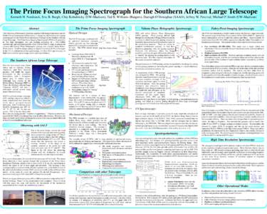 The Prime Focus Imaging Spectrograph for the Southern African Large Telescope Kenneth H. Nordsieck, Eric B. Burgh, Chip Kobulnicky (UW-Madison), Ted B. Williams (Rutgers), Darragh O’Donoghue (SAAO), Jeffrey W. Percival
