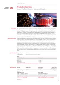 →→ Product data sheet.  Product data sheet. Liquid Carbon Dioxide, Industrial Quality.  Application