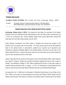 Press Release - Justice Stowers to be new Chief Justice