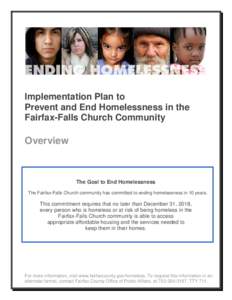 Implementation Plan to Prevent and End Homelessness in the Fairfax-Falls Church Community Overview