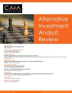 Alternative Investment Analyst Review EDITOR’S LETTER