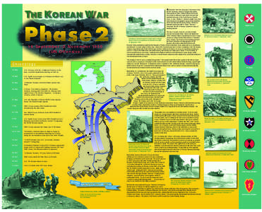 At the end of the first campaign of the Korean War, the UN Defensive, General Douglas MacArthur, Commander in Chief, United Nations Command, was ready to attempt to repel what had been the sustained advance of the North 