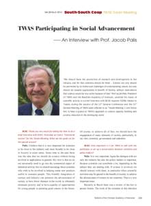 Vol.26 No[removed]South-South Coop TWAS Tianjin Meeting TWAS Participating in Social Advancement —— An Interview with Prof. Jacob Palis