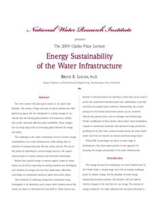 presents  The 2009 Clarke Prize Lecture Energy Sustainability of the Water Infrastructure