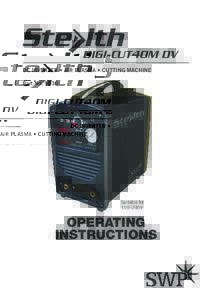 DIGI-CUT40M DV DC INVERTER • AIR PLASMA • CUTTING MACHINE Part NoSuitable for 110~240V