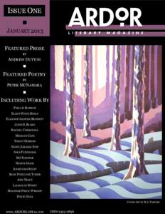ISSUE ONE  ▪ JANUARY 2013 FEATURED PROSE