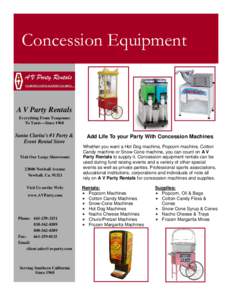 Concession Equipment  A V Party Rentals Everything From Teaspoons To Tents—Since 1968