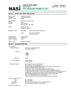SAFETY DATA SHEET Name of Product: Product #: See Section 1 Revision Date: July 14, 2015