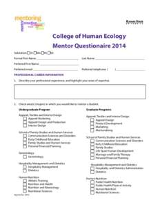 College of Human Ecology Mentor Questionaire 2014 Salutation: Dr.