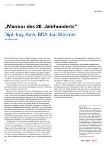 Architektur | Standpunkt Architekt Jan Störmer „Marmor des 20. Jahrhunderts“ Dipl.-Ing. Arch. BDA Jan Störmer zum Thema „Beton“
