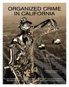 Organized Crime in California, 2010