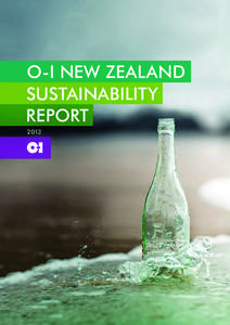 O-I New Zealand Sustainability Report 2013  2013 O-I New Zealand Sustainability Report