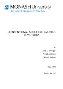 UNINTENTIONAL ADULT EYE INJURIES IN VICTORIA by Anita L. Imberger Anne E. Altmann