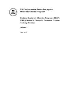 US EPA - Pesticides - Section 18 Emergency Exemption Program Training