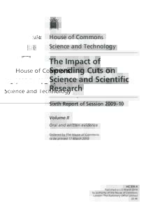 House of Commons Science and Technology The Impact of Spending Cuts on Science and Scientific