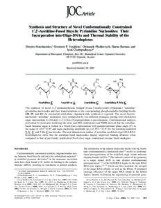 Synthesis and Structure of Novel Conformationally Constrained 1′,2′-Azetidine-Fused Bicyclic Pyrimidine Nucleosides: Their Incorporation into Oligo-DNAs and Thermal Stability of the Heteroduplexes Dmytro Honcharenko,