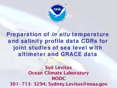 Science / National Oceanographic Data Center / Physical oceanography / Aquatic ecology / Environmental data / Current sea level rise / Salinity / Global climate model / World Ocean Database Project / Oceanography / Earth / Physical geography