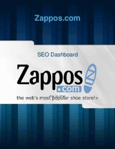 Zappos.com  SEO Dashboard Feb 16, 2012