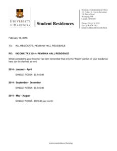 February 18, 2015  TO: ALL RESIDENTS, PEMBINA HALL RESIDENCE