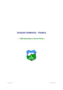 DOSSIER GRIMPEES – FRANCE « 1.000 ascensions à vélo en France » Guy Bodoin  4 janvier 2009