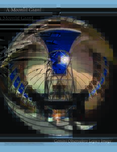 A Moonlit Giant  Image Credit: Gemini Observatory/AURA/Manuel Paredes Gemini Observatory Legacy Image
