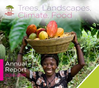 Trees, Landscapes, Climate, Food Annual Report